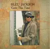 CD - Bleu Jackson - Gone This Time
