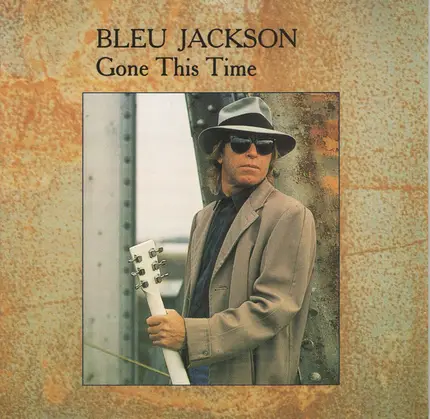 Bleu Jackson - Gone This Time