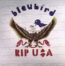 Double LP - Bleubird - RIP U$A (The Bird Fleu)