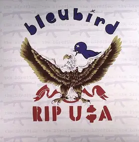 Bleubird - RIP U$A (The Bird Fleu)