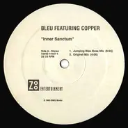 Bleu Featuring Copper - Inner Sanctum