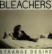 Bleachers - Strange Desire
