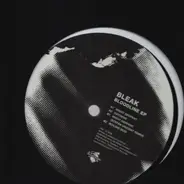 Bleak - Bloodline Ep