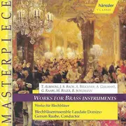 CD - Albinoni / Bach / Bruckner / Guilmant a.o. - Works For Brass Instruments