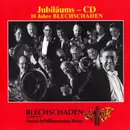CD - Blechschaden By Bob Ross | Munich Philharmonic Brass - Jubiläums - CD (10 Jahre Blechschaden)
