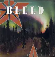 Bleed - Bully Complex