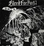 LP - Bleed For Pain - 邯鄲の夢 - Insert