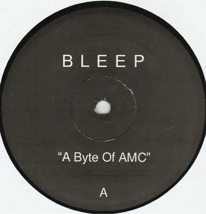 Bleep - A Byte Of AMC