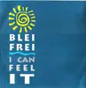 12inch Vinyl Single - Blei Frei - I Can Feel It