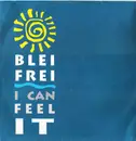 12inch Vinyl Single - Blei Frei - I Can Feel It