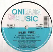 12inch Vinyl Single - Blei Frei - I Can Feel It