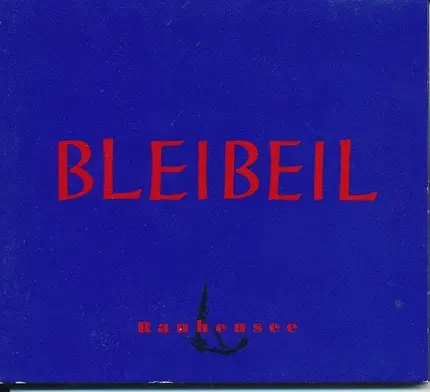 Bleibeil - Rauhensee
