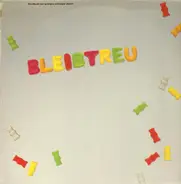 Bleibtreu - Bleibtreu