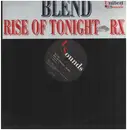 12inch Vinyl Single - Blend - Rise Of Tonight (Remix)