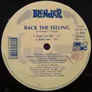 12inch Vinyl Single - Blender - Back The Feeling