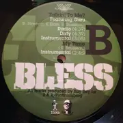 12inch Vinyl Single - Bless - My Time / Talkin' To Me / All I Wanna Know