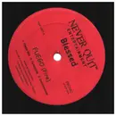 12inch Vinyl Single - Blessed - Fuego / La Loca