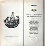 LP - Blitheman / Byrd / Carleton / Dowland a.o. - Madrigals And Keyboard Music Of The English Renaissance