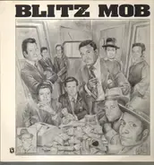 Blitz Mob - Blitz Mob