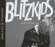 Blitzkids Mvt. - Heart On The Line