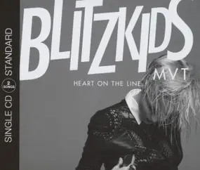 BLITZKIDS MVT. - Heart On The Line