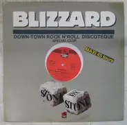 Blizzard - Down-Town Rock N' Roll Discoteque / Miss Butler's Flyin' Circus