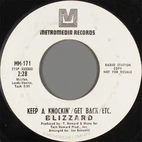 Blizzard - Keep A Knockin' / Get Back / Etc.