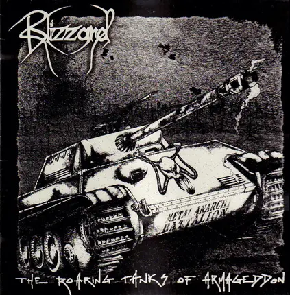 Blizzard - The Roaring Tanks Of Armageddon