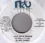 Bling Dawg / Mavado - Fill Up A Grass / Mama Say