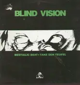Blind vision - bestialic beat