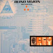 12'' - Blind Vision - Don't Look At Me