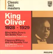 7inch Vinyl Single - Blind Willie Dunn & His Gin Bottle Four / Clarence Williams' Novelty Four - Classic Jazzmasters King Oliver 1928 - 1929