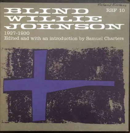 Blind Willie Johnson - Blind Willie Johnson 1927-1930