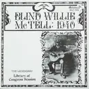 LP - Blind Willie McTell - Blind Willie McTell: 1940  (The Legendary Library Of Congress Session) - Mono