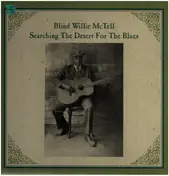 Blind Willie McTell - Searching the Desert for the Blues