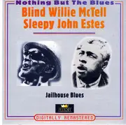 Double CD - Blind Willie McTell / Sleepy John Estes - Jailhouse Blues