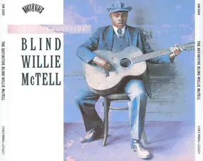 Blind Willie McTell - The Definitive Blind Willie McTell