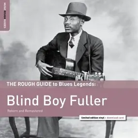 Blind Boy Fuller - Rough Guide: Blind Boy Fuller