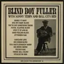 LP - Blind Boy Fuller - Blind Boy Fuller With Sonny Terry And Bull City Red - Mono