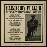 LP - Blind Boy Fuller - Blind Boy Fuller With Sonny Terry And Bull City Red - Mono