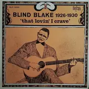 LP - Blind Blake - 1926-1930 That Lovin' I Crave