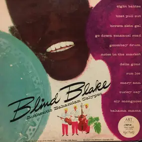 Blind Blake - Authentic Bahamian Calypso - A Third Album Of Bahamian Songs With The Royal Victoria Calypso Orches