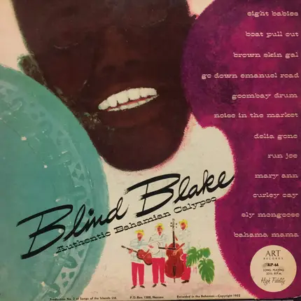 Blind Blake - Authentic Bahamian Calypso - A Third Album Of Bahamian Songs With The Royal Victoria Calypso Orches