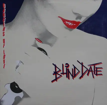 Blind Date - Dangers Of Love