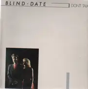 Blind Date - Don't Talk