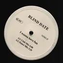 12inch Vinyl Single - Blind Date - I Wanna Have Fun