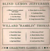 LP - Blind Lemon Jefferson / Ramblin' Thomas - Blind Lemon Jefferson / Willard 'Ramblin' Thomas - Mono