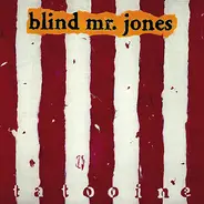 Blind Mr. Jones - Tatooine
