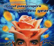 Blind Passengers - Golden Years