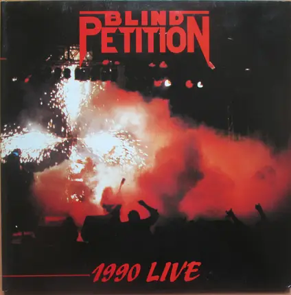 Blind Petition - 1990 Live